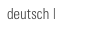 deutsch | english